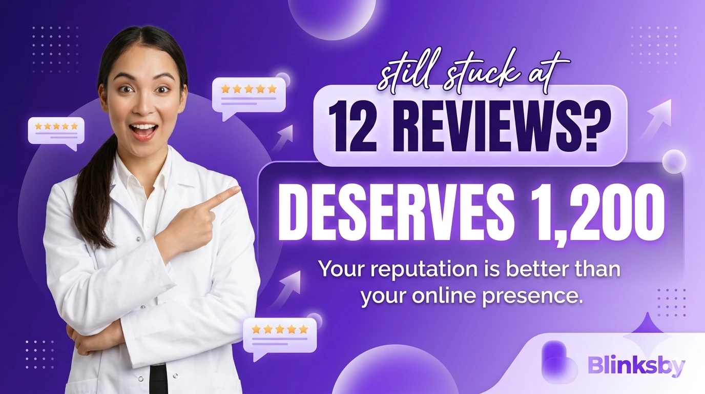 How to get more Google reviews for clinics, doctors, dentists and physiotherapy centres in India — Blinksby